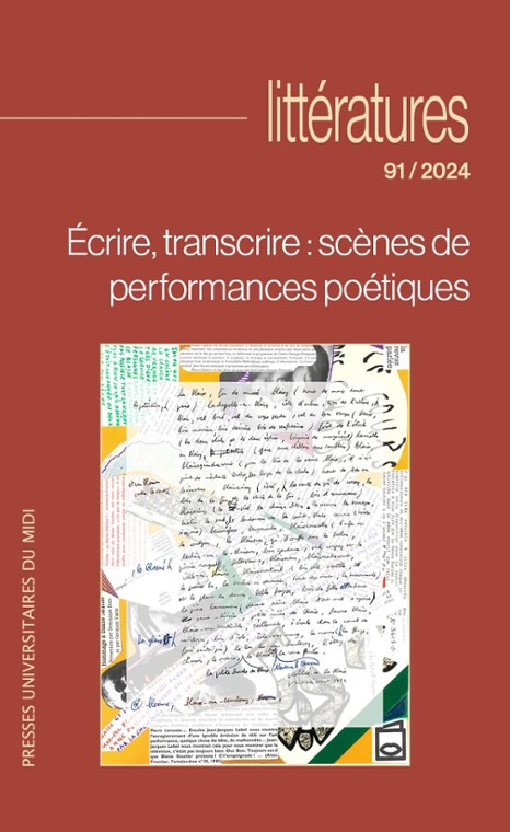 Écrire, transcrire : scènes de performances poétiques