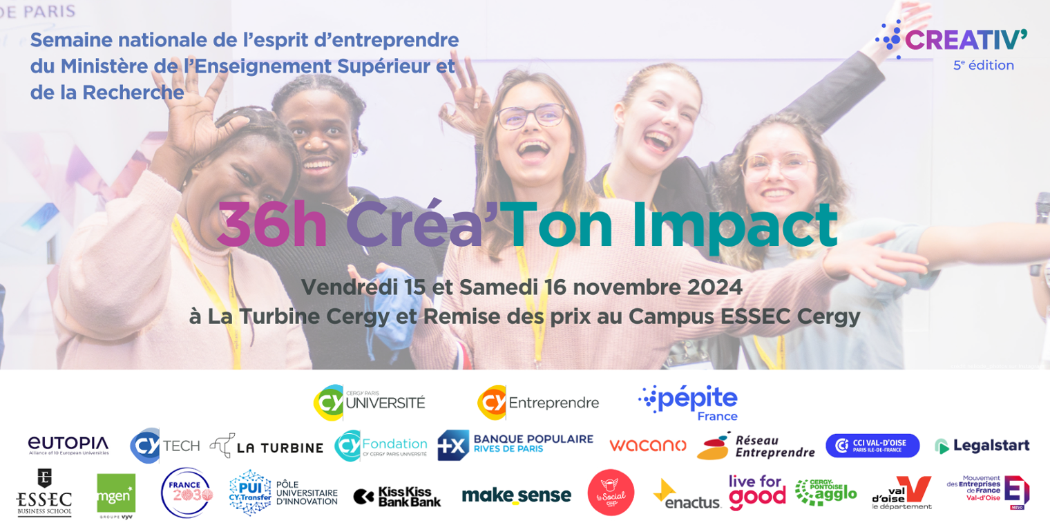 CY Entreprendre organise les 15 et 16 novembre 2024 sa deuxième édition du week-end immersif Créa’Ton Impact